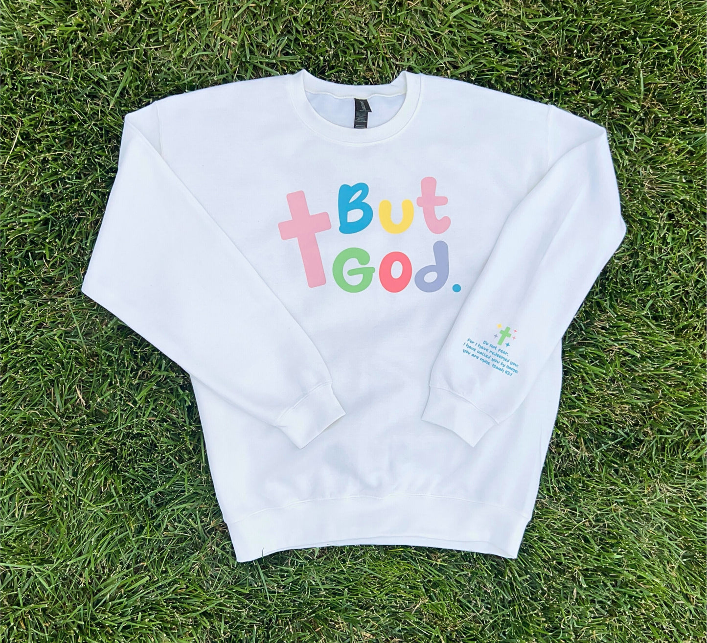 Pastel "But God" Crewneck Sweatshirt