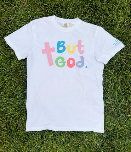 Pastel "But God" T-Shirt